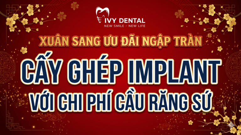 🌸 ĐÓN XUÂN SANG – ƯU ĐÃI NGẬP TRÀN CÙNG NHA KHOA IVY! 🌸
